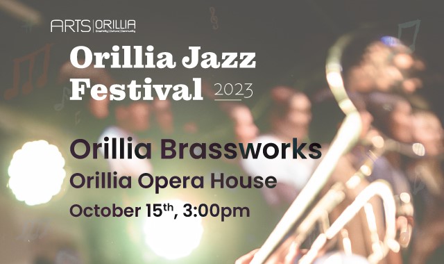 Orillia Jazz Festival Brassworks