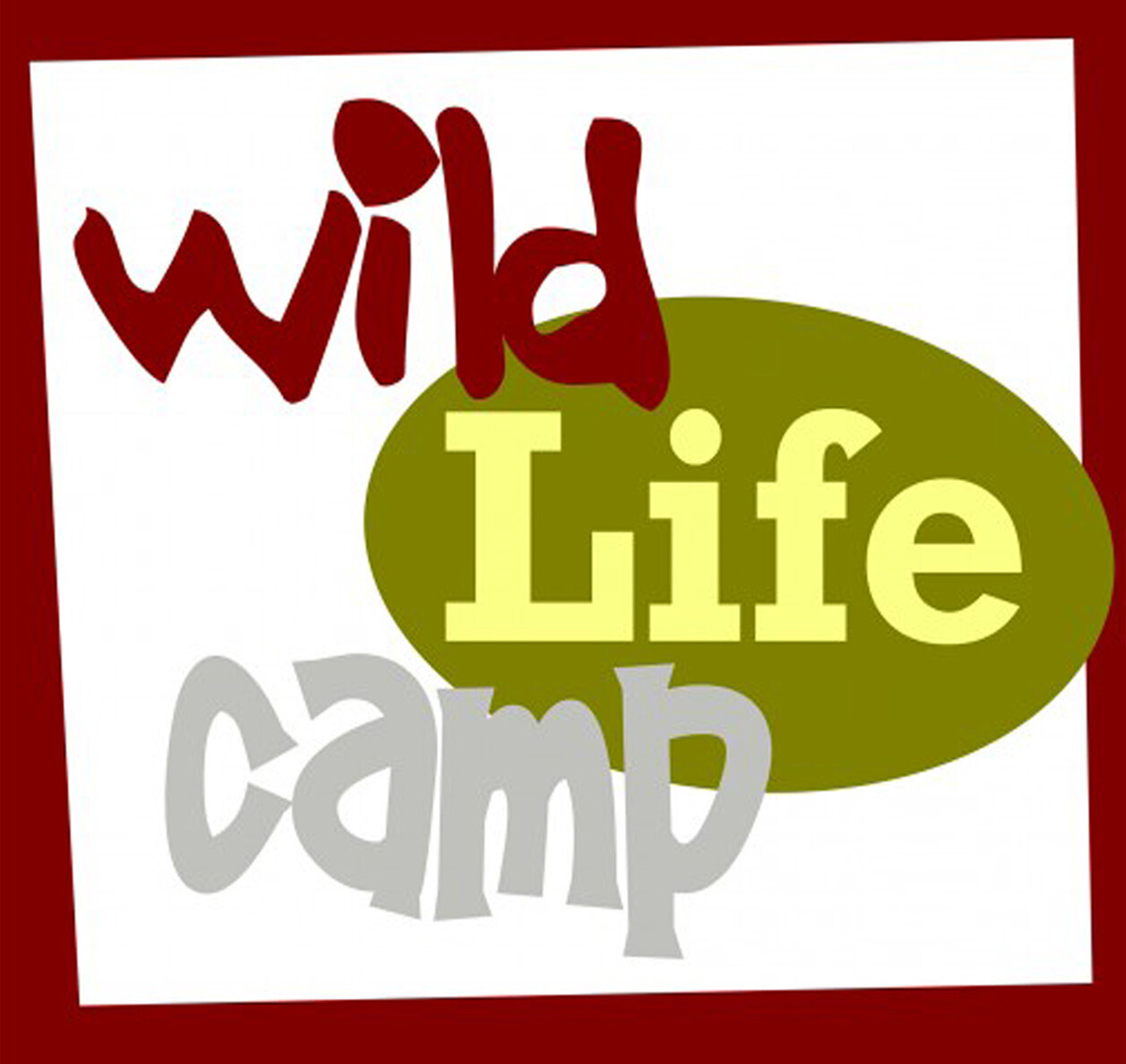 WILD LIFE CAMP